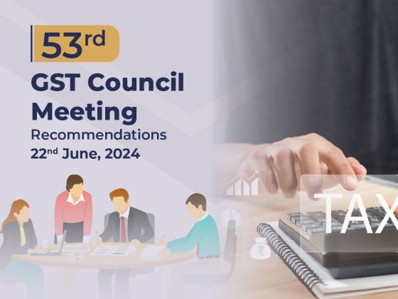 53rd GST Council Meeting Recommendations 22nd June,20